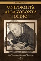 Uniformità alla Volontà di Dio
