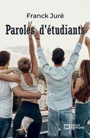   Paroles d'&eacute;tudiants