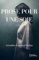   Prose pour une soie