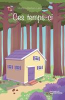   Ces temps-ci