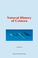   Natural History of Cetacea