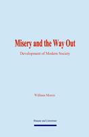   Misery and the Way Out