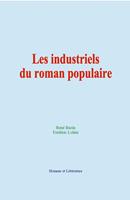   Les industriels du roman populaire