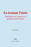   En écoutant Tolstoï