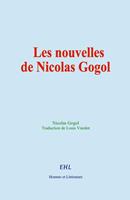   Les nouvelles de Nicolas Gogol