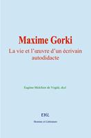   Maxime Gorki