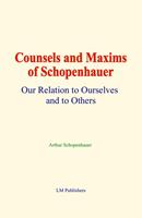   Counsels and Maxims of Schopenhauer