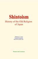   Shintoism : History of the Old Religion of Japan