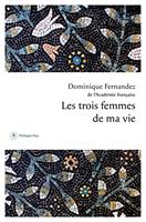   Les trois femmes de ma vie
