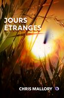   Jours étranges