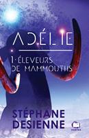   Eleveurs de mammouths