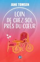   Loin de chez soi, pr&egrave;s du c&oelig;ur