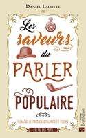   Les Saveurs du parler populaire