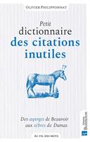  Petit dicitonnaire des citations inutiles