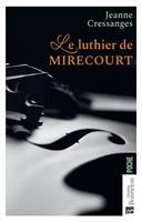  Le Luthier de Mirecourt