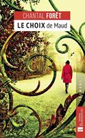   Le Choix de Maud