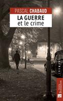   La Guerre et le crime