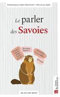   Le parler des Savoies