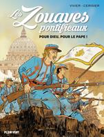   Les zouaves pontificaux