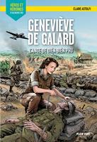   Genevi&egrave;ve de Galard - L'ange de Dien Bien Phu
