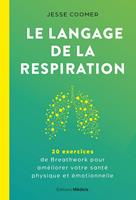   Le langage de la respiration