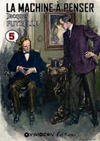   La Machine à Penser - Tome 5