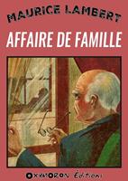   Affaire de famille