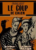   Le coup du chien