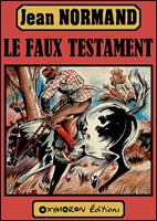   Le faux testament