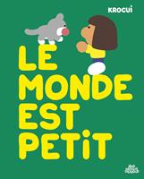   Le Monde est petit