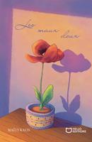   Les maux doux