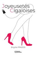   Joyeusetés cigaloises