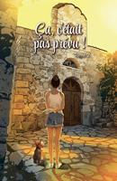   Ça, c'était pas prévu ! Tome 2