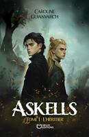   Askells - Tome I : L'H&eacute;ritier
