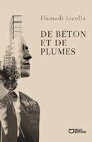   De B&eacute;ton et de Plumes