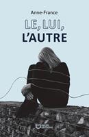   Le, Lui, L'autre