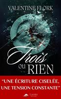   Trois ou Rien