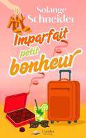   Imparfait petit bonheur