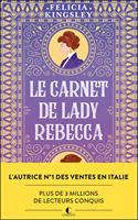 Le carnet de Lady Rebecca