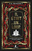   Il était un loup...
