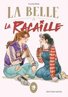   La Belle et la Racaille - Tome 3