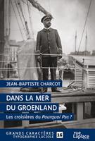   Dans la mer du Groenland