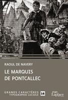   Le Marquis de Pontcallec