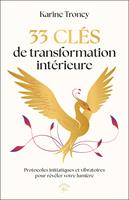   33 clés de transformation intérieure