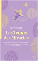   Les Temps des Miracles