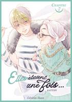   Elles &eacute;taient une fois... - Chapitre 7