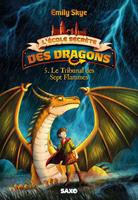 L'École secrète des dragons - Tome 05 Le Tribunal des Sept Flammes (e-book)