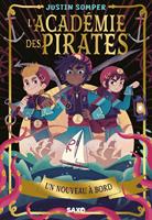 L'Académie des pirates - Tome 01 Un nouveau à bord (e-book)