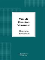   Vita di Guarino Veronese