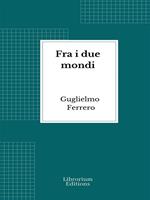  Fra i due mondi